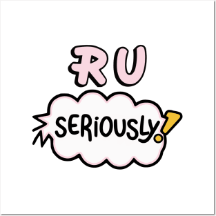 RU Seriously? Posters and Art